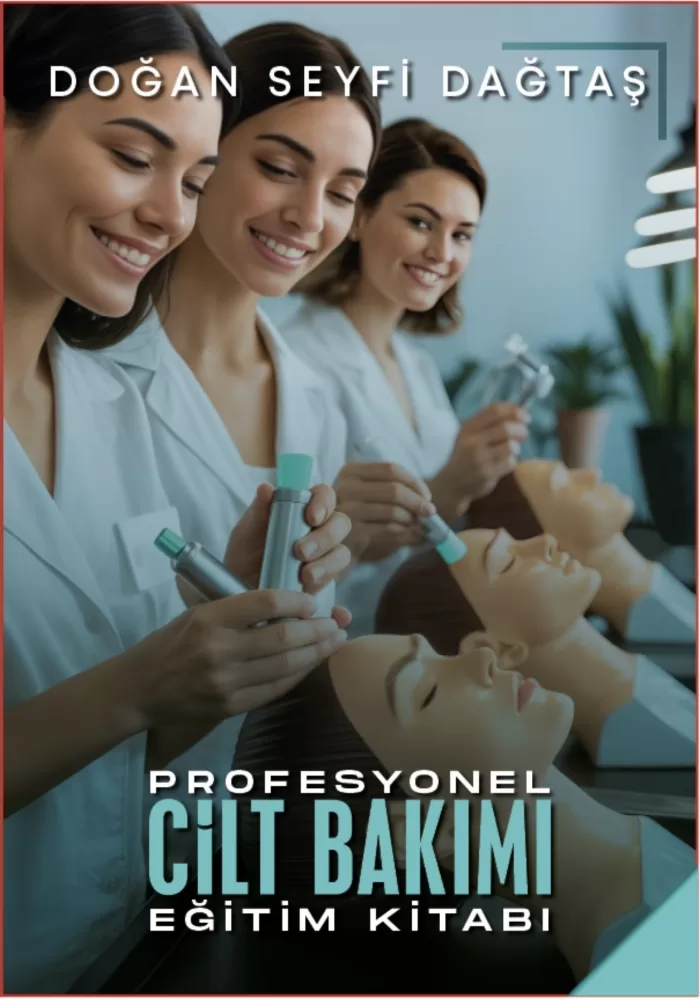 Profesyonel Cilt Bakımı Eğitimi Kitabı